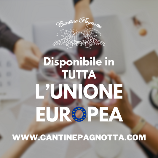 Cantine Pagnotta arriva in tutta l’Unione Europea